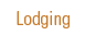Lodging
